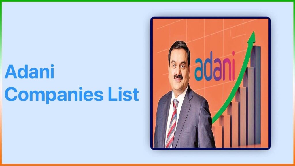 List Of All Companies Under Adani Group